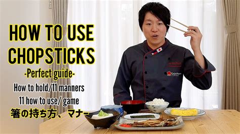 How To Use Chopsticks And Manners By Japanese Chef With English箸の持ち方