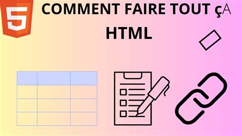 Apprendre Html Les Tableau Ou Table Les Listes Ordonn Es Et Non