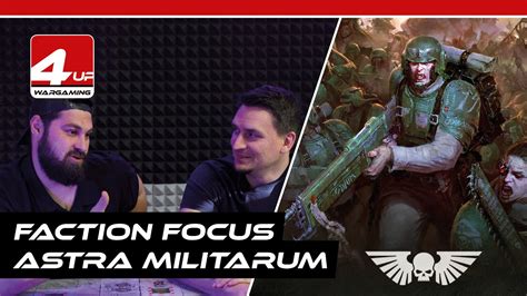 Faction Focus Astra Militarum Warhammer K Edice Youtube