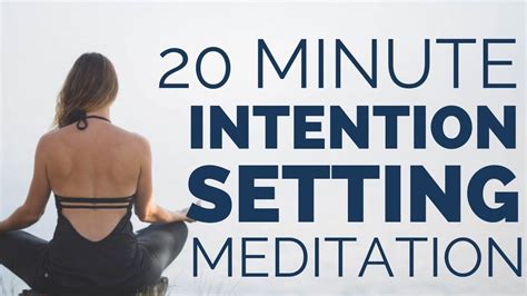 Minute Meditation Intention Setting Youtube