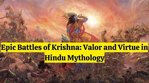 Epic Battles Of Krishna Valor And Virtue In Hindu Mythology Gobookmart