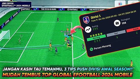 Tips Push Divisi Awal Season Mudah Tembus Top Global Di Efootball