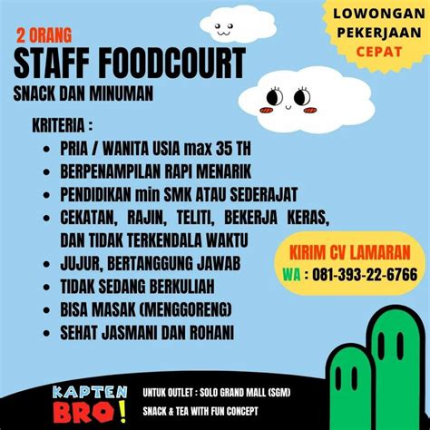 Lowongan Kerja Maret Staff Foodcourt Kapten Bro Di Solo Info