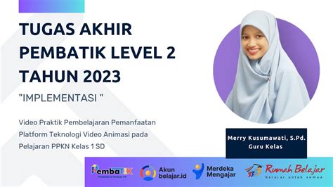 Tugas Akhir Pembatik Level Tahun Implementasi Merry