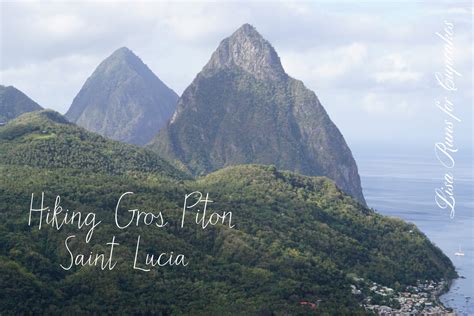 Hiking Gros Piton In Saint Lucia Lisa Runs For Cupcakes