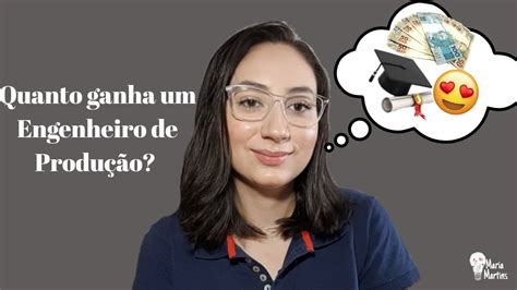 QUAL O SALÁRIO DE UM ENGENHEIRO DE PRODUÇÃO YouTube