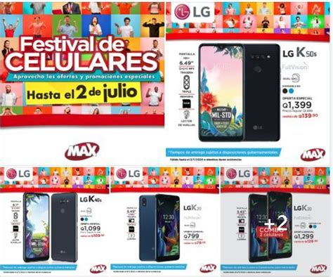 Festival de Celulares LG en Tiendas Max Guatemala - 21 Junio - Ofertas ...