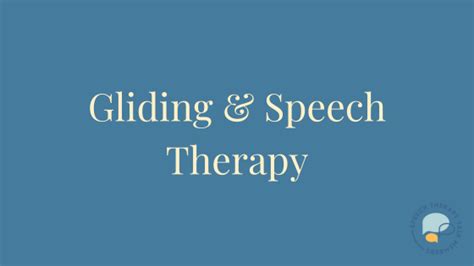 What Is The Gliding Phonological Process A Complete Guide Speech