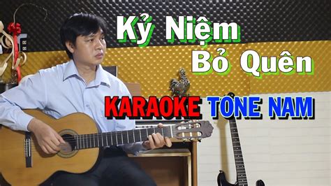 Kỷ Niệm Bỏ Quên Tone Nam Beat Guitar Karaoke NBC YouTube