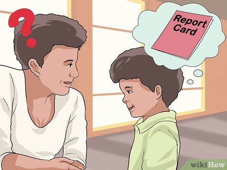 Ways To Tell Your Mom About A Bad Report Card Wikihow