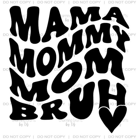 Mama Mommy Mom Bruh Retro Png Svg Digital Design Download Etsy