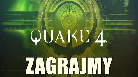 4 Zagrajmy W QUAKE 4 GAMEPLAY ZAGRAJMY YouTube