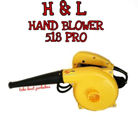 Jual Mesin Blower Elektrik Hand Blower H L Pro Shopee Indonesia