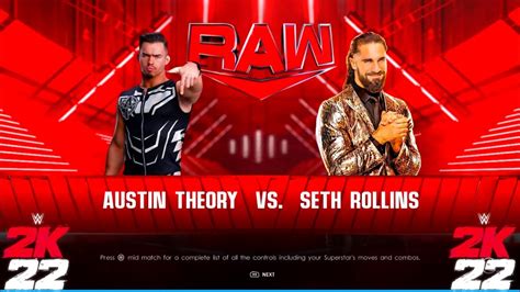 Seth Rollins Vs Austin Theory Raw Wwe K Gameplay Youtube