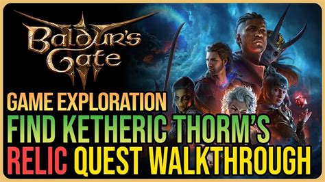 Find Ketheric Thorm S Relic Baldur S Gate Youtube