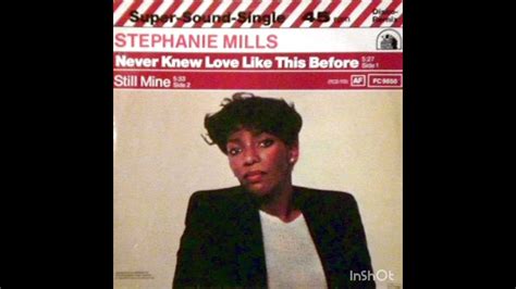 Stephanie Mills Never Knew Love Like This Before Youtube