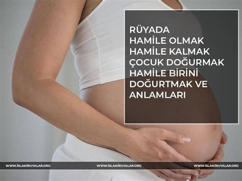 R Yada Hamile Oldu Unu G Rmek Slami R Ya Tabirleri Diyanet Ve Hya