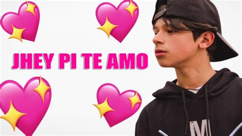 Jhey Pi Te Amo Youtube