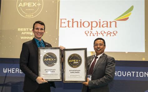 Ethiopian Airlines Wins Two Apex Passenger Choice Awards Ethio Negari