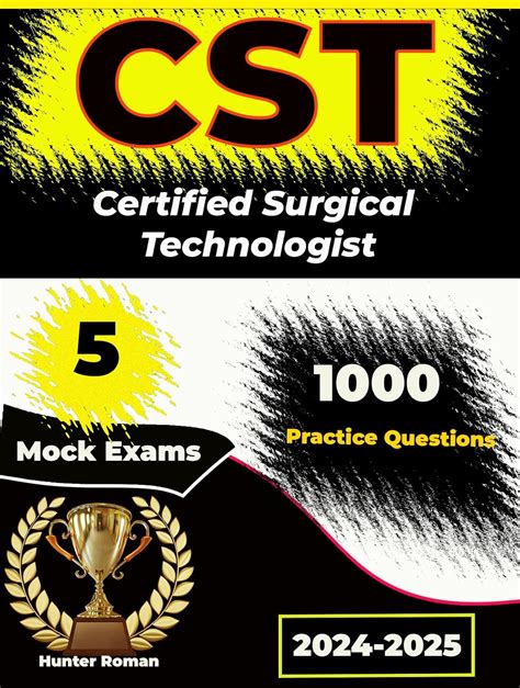 Certified Surgical Technologist Study Guide 1000 Exam