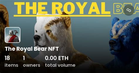 The Royal Bear Nft Collection Opensea