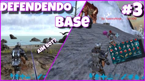 Ark Mobile Day Defendendo Base Olha A Mira Desse Cara Defending