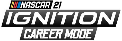 NASCAR 21: IGNITION CAREER MODE Logo Concept : r/GOWEN