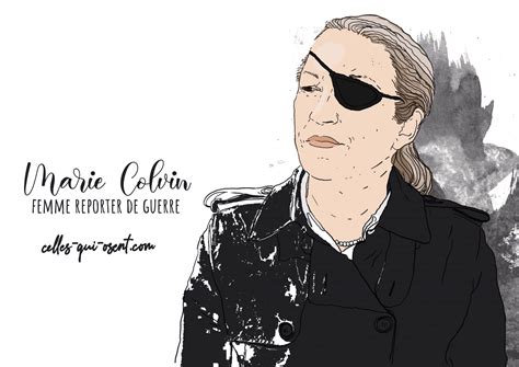 Marie Colvin La Vie De La Femme Reporter De Guerre Celles Qui Osent