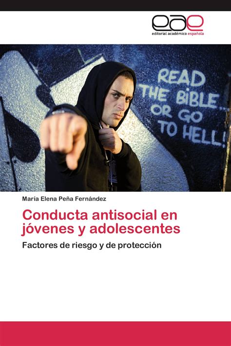 Conducta antisocial en jóvenes y adolescentes 978 3 8473 5253 2