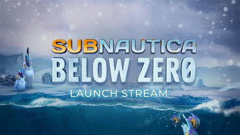 Subnautica Below Zero Launch Livestream Youtube