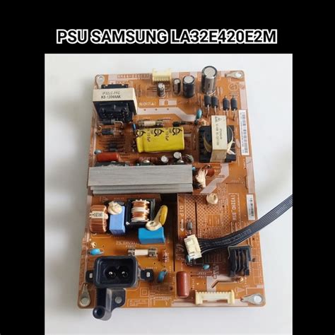 Jual POWER SUPPLY TV SAMSUNG LA 32E420 E2M Di Lapak ARF RMD PART