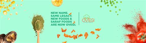 Roha Group Announces Rebranding Of Dehydrated Range Newfoods And Saraf