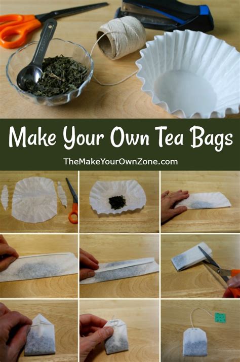 How To Make Your Own Tea Bags - The Make Your Own Zone