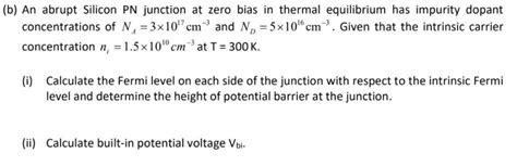 Solved B An Abrupt Silicon Pn Junction At Zero Bias In Chegg