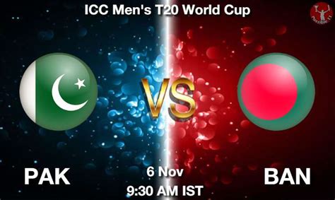 Pak Vs Ban Dream11 Prediction Team Live Cricket 06 Nov 2022