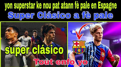 Mèkato Fc Barcelone nan ap kontinye YouTube