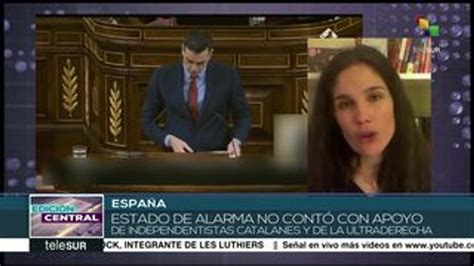 Congreso De Espa A Prorroga Estado De Alarma Hasta El De Mayo