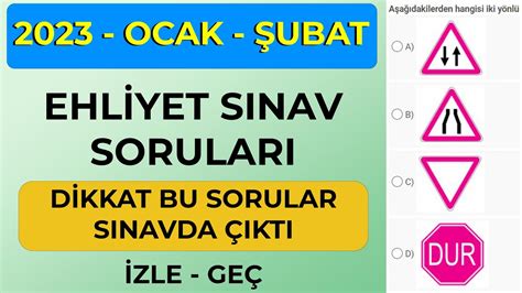 2023 Ehliyet Sınav Soruları OCAK 2023 Çıkmış Ehliyet Soruları