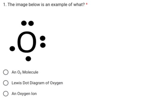 Solved 1 The Image Below Is An Example Of What An O2 Molecule Lewis Dot Diagram Of Oxygen