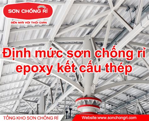 ĐỊNH MỨC SƠN CHỐNG RỈ EPOXY KẾT CẤU THÉP sonchongri