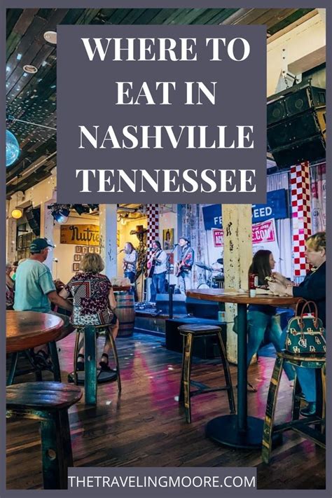 Guide To The Best Restaurants In Nashville On Broadway Artofit