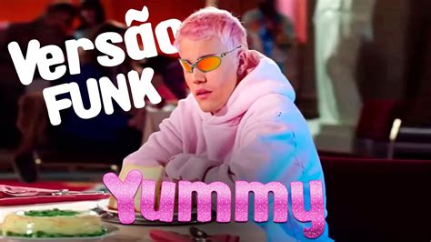 Justin Bieber Yummy Vers O Funk Tamboz O Bpm Youtube