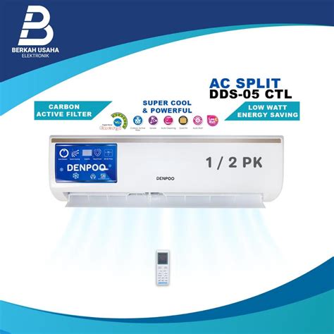 Jual Denpoo AC 1 2 PK DDS 05 CTL Low Watt R 32 PLUS PASANG Shopee