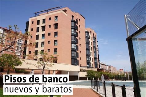 D Nde Y C Mo Comprar Un Piso De Banco En Espa A Sector Inmobiliario