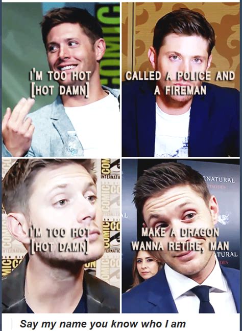 Pin By Evelien Roos On Supernatural Sayings Jensen Ackles Fireman