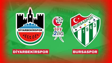 Diyarbekirspor Bursaspor CANLI YouTube