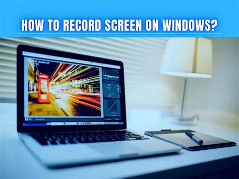 How To Record Screen On Windows Infotohow