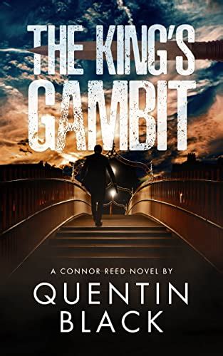 The King’s Gambit (Connor Reed #8) by Quentin Black | Goodreads