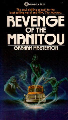 Revenge Of The Manitou Manitou By Graham Masterton Goodreads