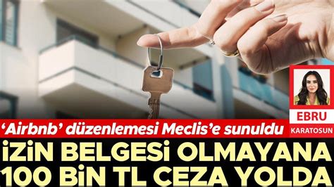 Zin Belgesi Olmayana Bin Tl Ceza Yolda Airbnb D Zenlemesi